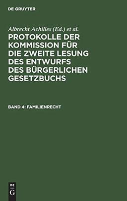 Familienrecht (Protokolle der Kommission für die zweite Lesung des Entwurfs des Bürgerlichen Gesetzbuchs)