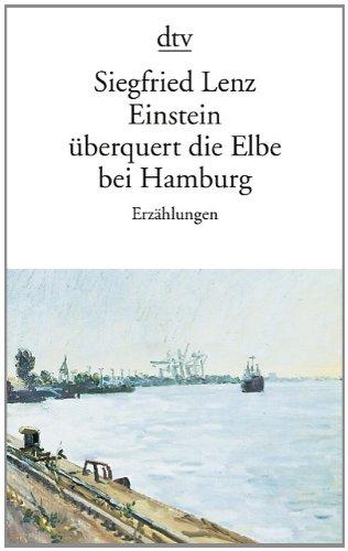 Einstein überquert die Elbe bei Hamburg