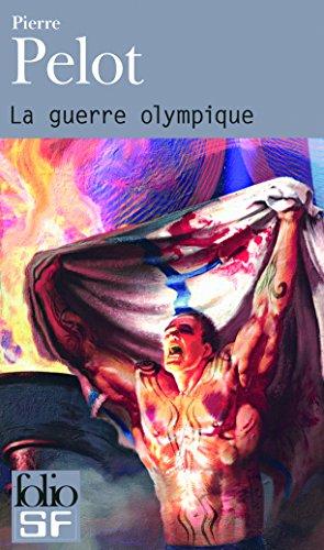 La guerre olympique