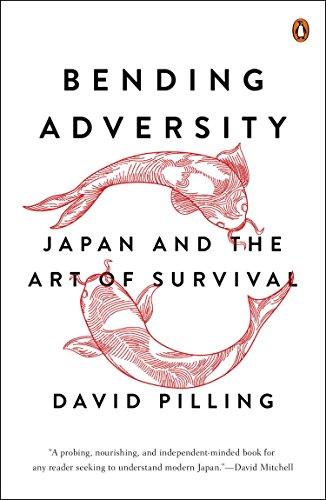 Bending Adversity: Japan and the Art of Survival