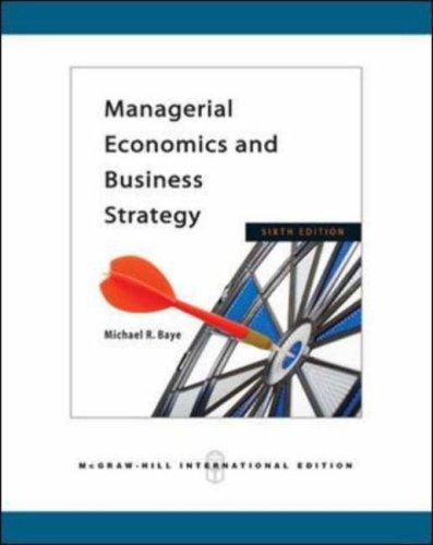 Managerial Economics and Business Strategy