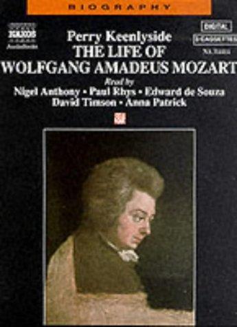 The Life of Wolfgang Amadeus Mozart (Biography S.)