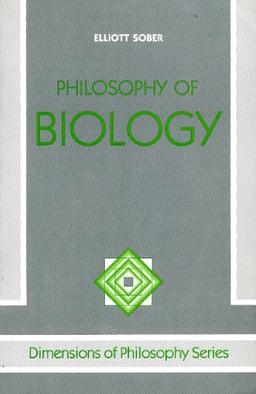 Philosophy Of Biology (Dimensions of Philosophy)