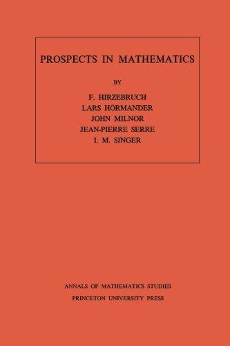 Prospects in Mathematics. (Annals of mathematics studies, no.70)