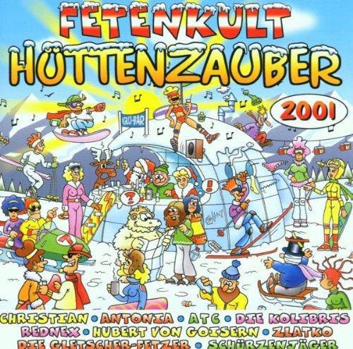 Fetenkult: Hüttenzauber 2001