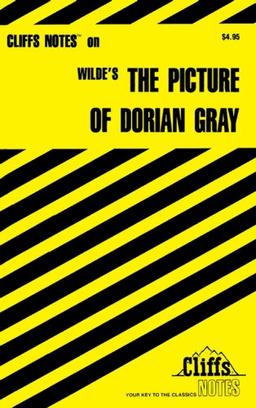 Cliffs Notes on Wilde's The Picture of Dorian Gray (Cliffsnotes Literature Guides)