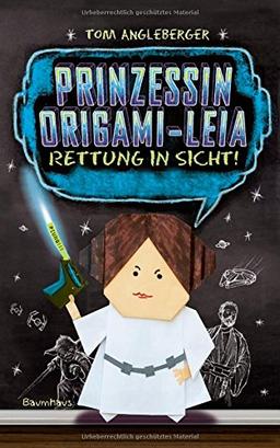 Prinzessin Origami-Leia: Rettung in Sicht!. Band 5