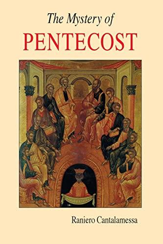 Mystery of Pentecost (Lent/Easter)