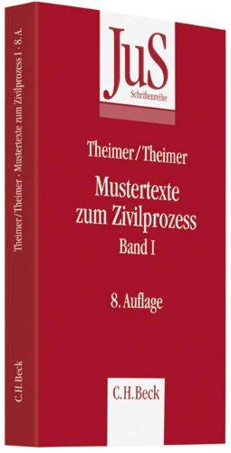 Mustertexte zum Zivilprozess Band I: Erkenntnisverfahren erster Instanz