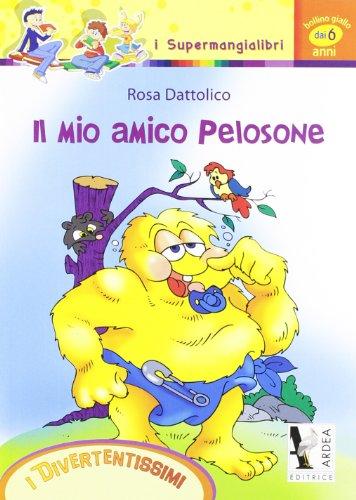 Il mio amico pelosone