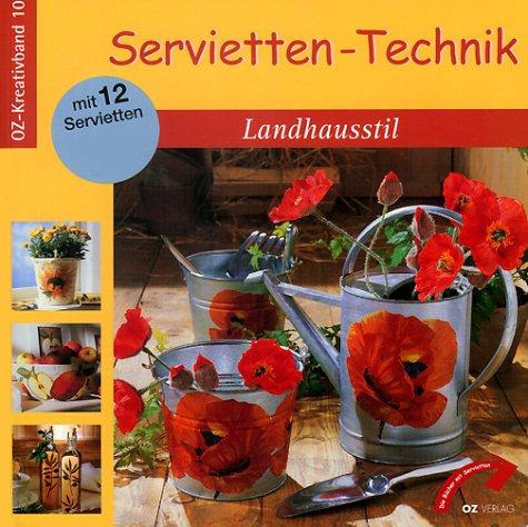 Servietten-Technik, Landhausstil, m. 12 Servietten