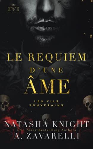 Le Requiem d’une âme : Les Fils Souverains (La Trilogie du Milieu, Band 1)