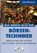 Das Große Buch der Börsen-Techniker