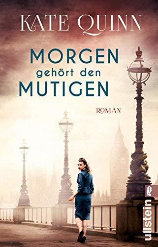 Morgen gehört den Mutigen: Roman