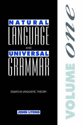 Natural Lang Universal Grammar v1: Volume 1: Essays in Linguistic Theory