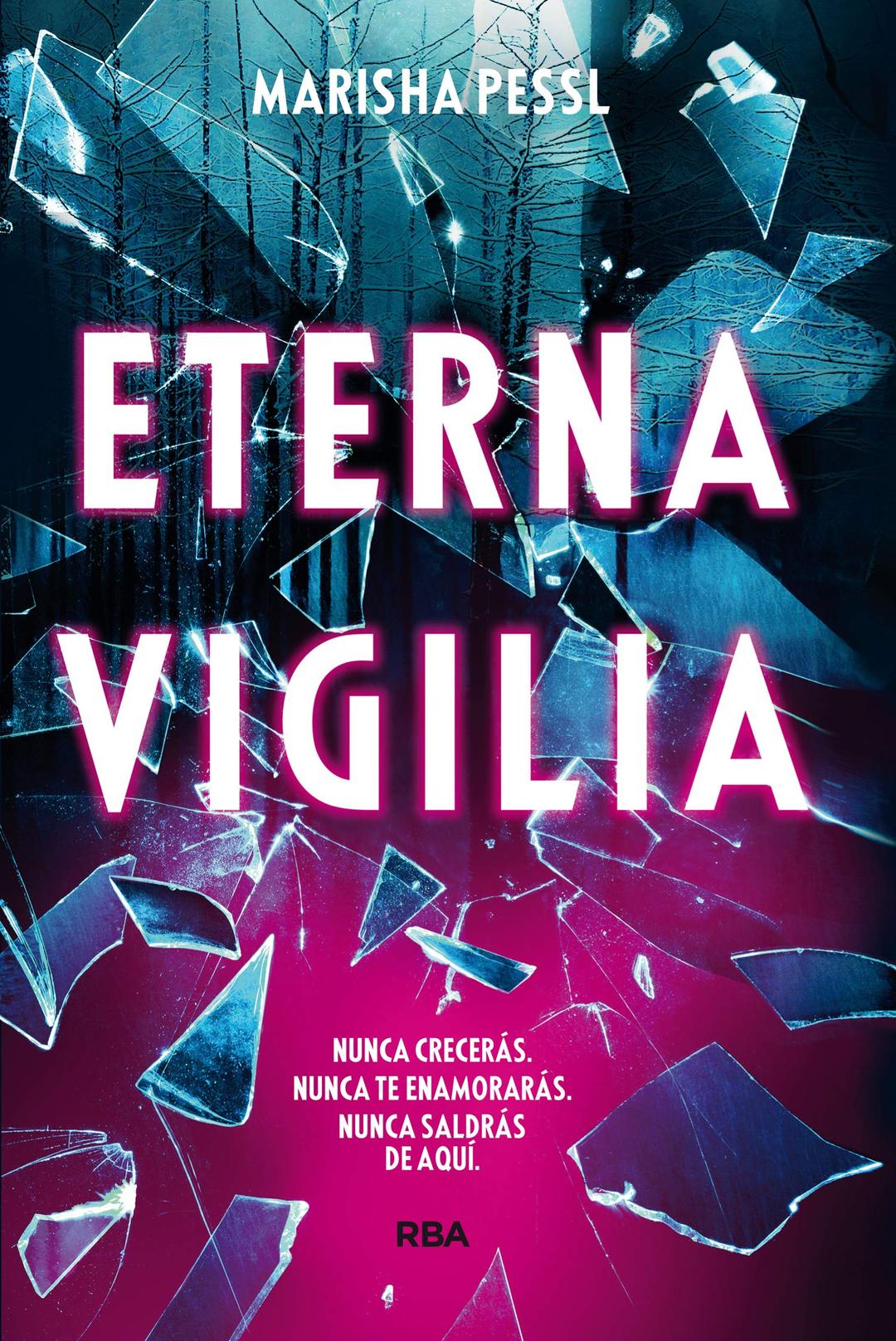 Eterna Vigilia (Ficción Young Adult)