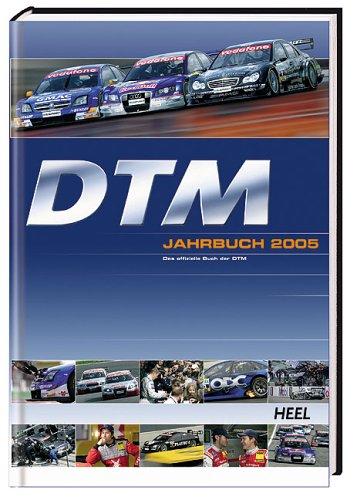 DTM Jahrbuch 2005. Das offizielle Buch der DTM