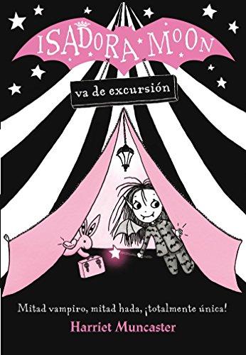 Isadora Moon va de excursion / Isadora Moon Goes Camping