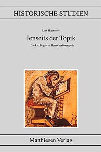 Jenseits der Topik (Historische Studien)