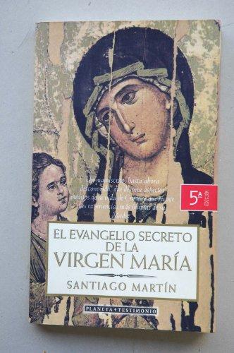 El Evangelio secreto de la Virgen María