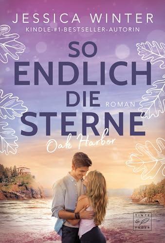 So endlich die Sterne (Oak Harbor, Band 2)