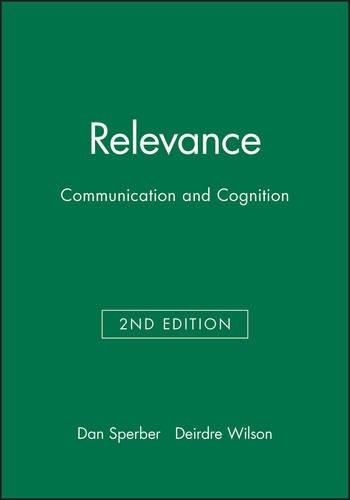 Relevance 2e: Communication and Cognition