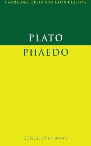 Plato: Phaedo (Cambridge Greek and Latin Classics)