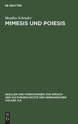 Mimesis und Poiesis: Poetologische Studien zum Bildungsroman (Quellen und Forschungen zur Sprach- und Kulturgeschichte der germanischen Völker. N.F., 65 (189), Band 65)