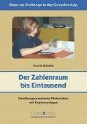 Üben an Stationen. Der Zahlenraum bis Eintausend: Handlungsorientierte Materialien und Kopiervorlagen. Ab 3. Jahrgangsstufe, Mathematik