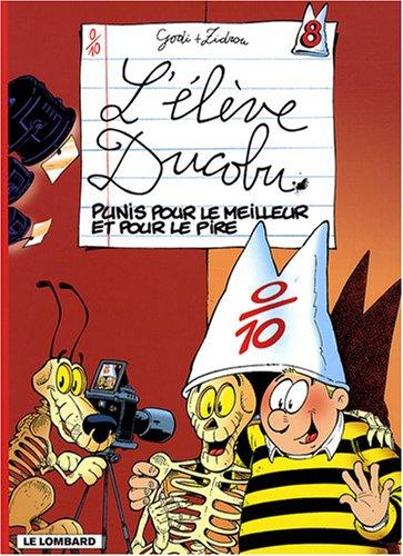 L'élève Ducobu, Tome 8 : Punis pour le meilleur et pour le pire