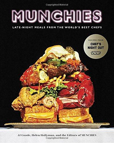 MUNCHIES: Late-Night Meals from the World's Best Chefs