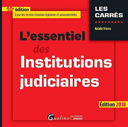 L'essentiel des institutions judiciaires