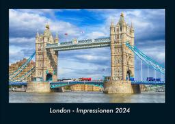 London - Impressionen 2024 Fotokalender DIN A4: Monatskalender mit Bild-Motiven aus Orten und Städten, Ländern und Kontinenten