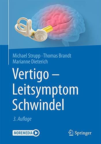 Vertigo - Leitsymptom Schwindel: Moremedia