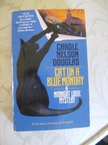 Cat on a Blue Monday