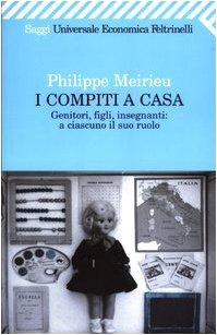 I compiti a casa. Genitori, figli, insegnanti: a ciascuno il suo ruolo