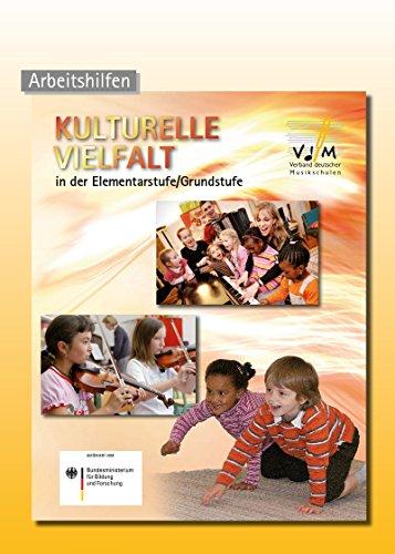 Kulturelle Vielfalt in der Elementarstufe/Grundstufe