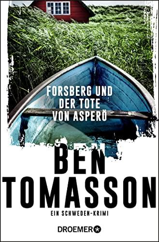 Forsberg und der Tote von Asperö: Ein Schweden-Krimi (Die Frederik-Forsberg-Reihe, Band 2)