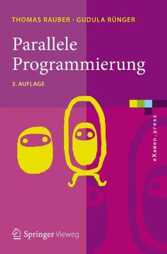 Parallele Programmierung (eXamen.press)