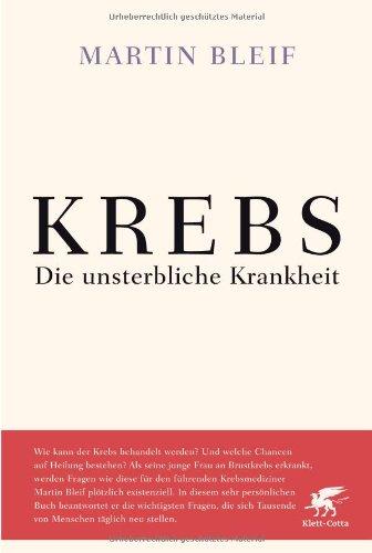 KREBS: Die unsterbliche Krankheit