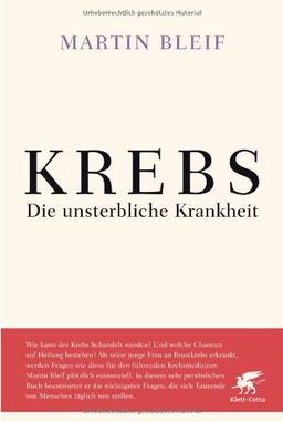 KREBS: Die unsterbliche Krankheit