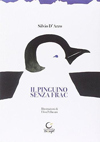 Il pinguino senza frac (Tracce dall'Appennino al Po)