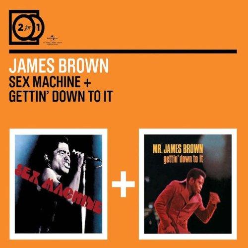 2 For 1: Sex Machine/ Gettin' Down To It (Digipack ohne Booklet)