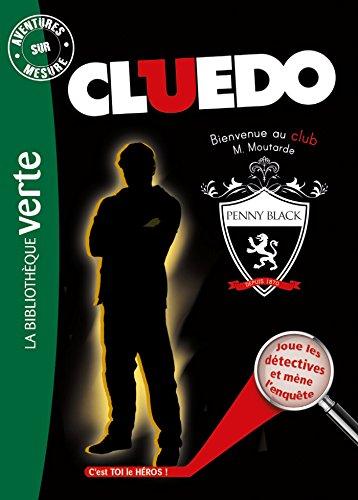 Cluedo. Vol. 11. Penny Black : bienvenue au club de M. Moutarde