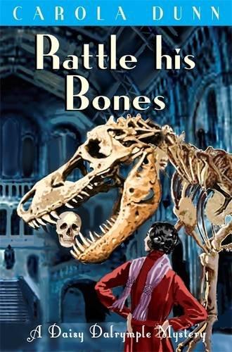 Rattle His Bones (Daisy Dalrymple)