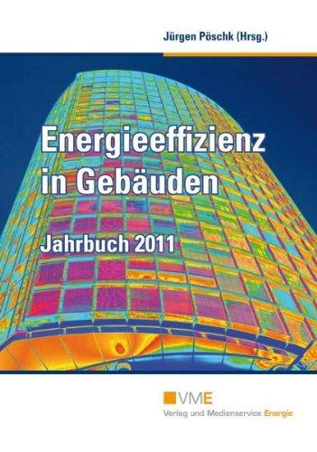 Energieeffizienz in Gebäuden - Jahrbuch 2011