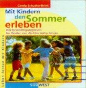 Mit Kindern den Sommer erleben