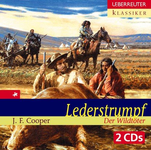 Lederstrumpf 1 - Der Wildtöter / 2 CDs