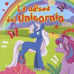 La odisea del unicornio (Clásicos para niños)