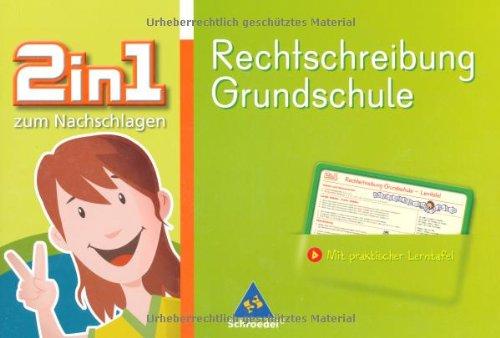 2in1 zum Nachschlagen - Grundschule: Rechtschreibung